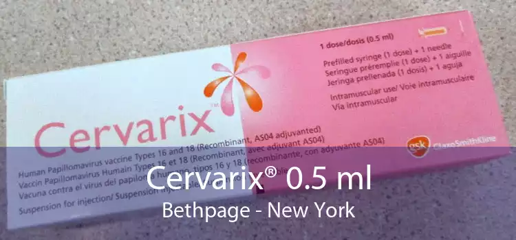 Cervarix® 0.5 ml Bethpage - New York