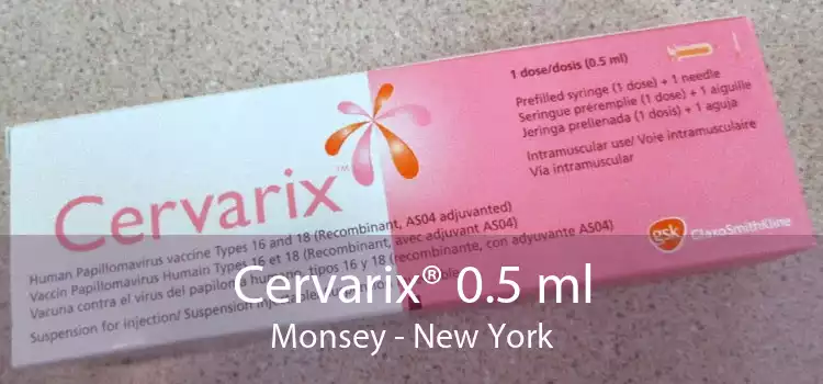 Cervarix® 0.5 ml Monsey - New York