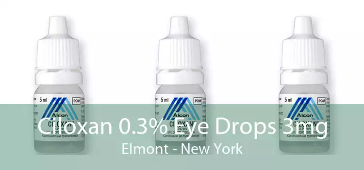 Ciloxan 0.3% Eye Drops 3mg Elmont - New York