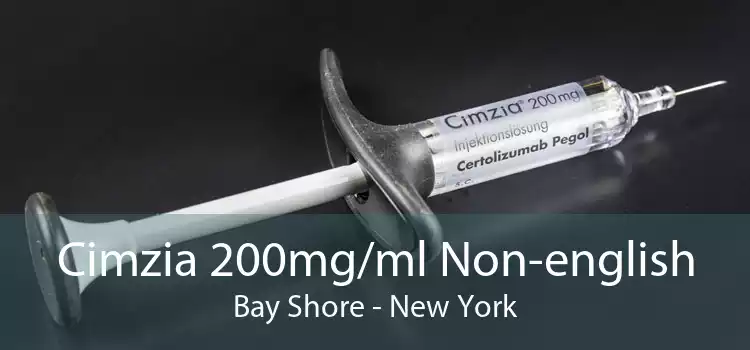 Cimzia 200mg/ml Non-english Bay Shore - New York