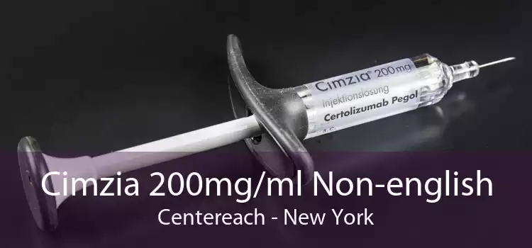 Cimzia 200mg/ml Non-english Centereach - New York