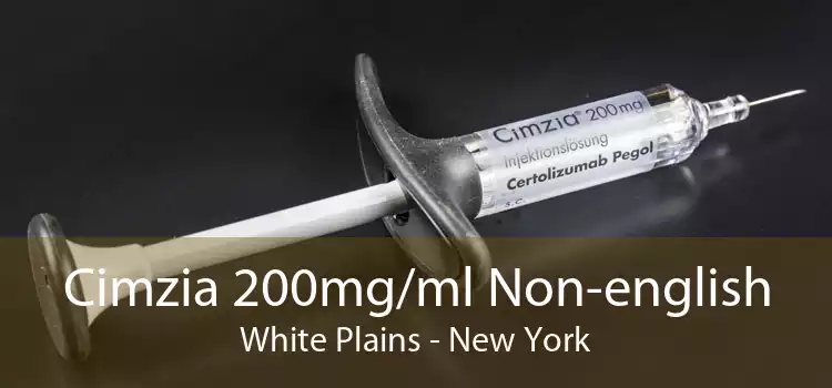Cimzia 200mg/ml Non-english White Plains - New York