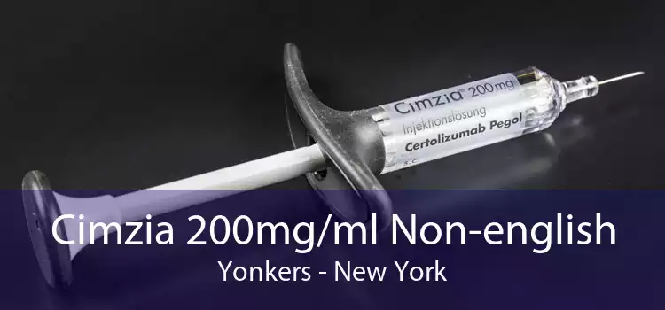 Cimzia 200mg/ml Non-english Yonkers - New York