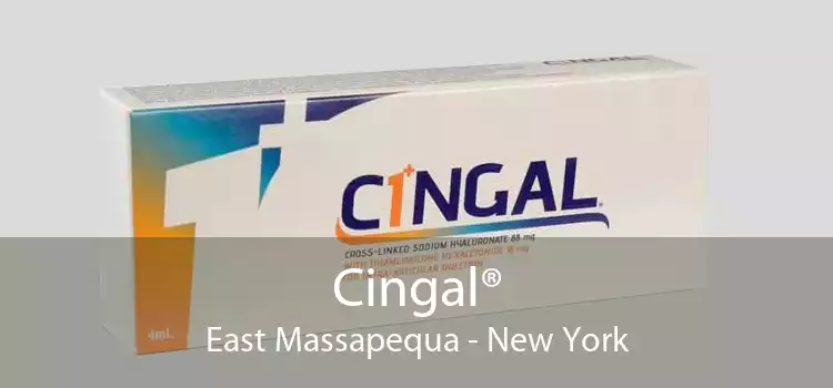 Cingal® East Massapequa - New York