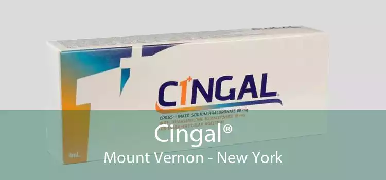 Cingal® Mount Vernon - New York
