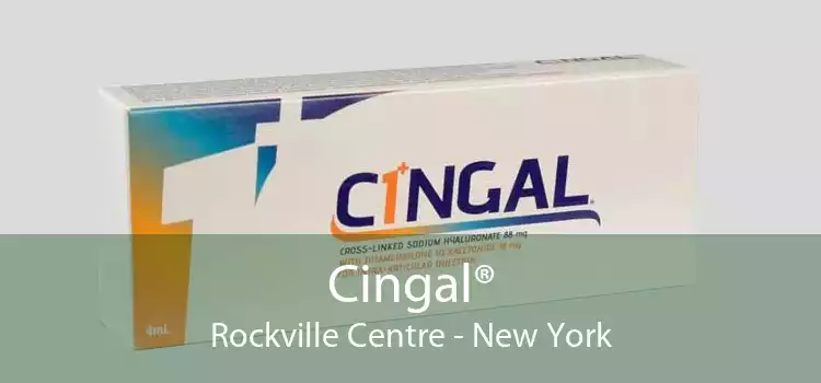 Cingal® Rockville Centre - New York