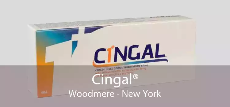 Cingal® Woodmere - New York