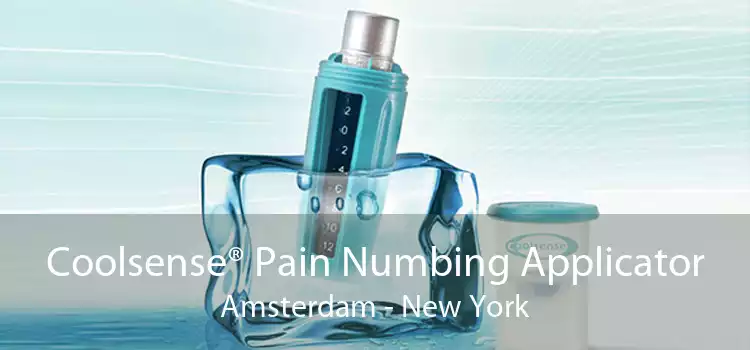 Coolsense® Pain Numbing Applicator Amsterdam - New York