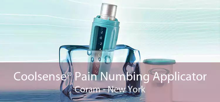 Coolsense® Pain Numbing Applicator Coram - New York