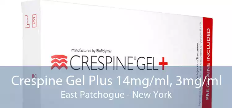Crespine Gel Plus 14mg/ml, 3mg/ml East Patchogue - New York