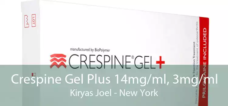 Crespine Gel Plus 14mg/ml, 3mg/ml Kiryas Joel - New York