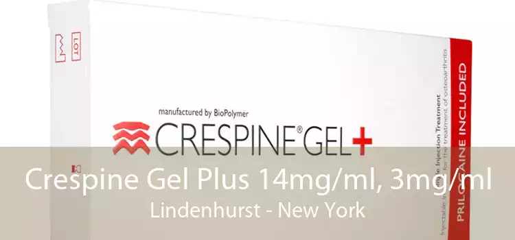 Crespine Gel Plus 14mg/ml, 3mg/ml Lindenhurst - New York