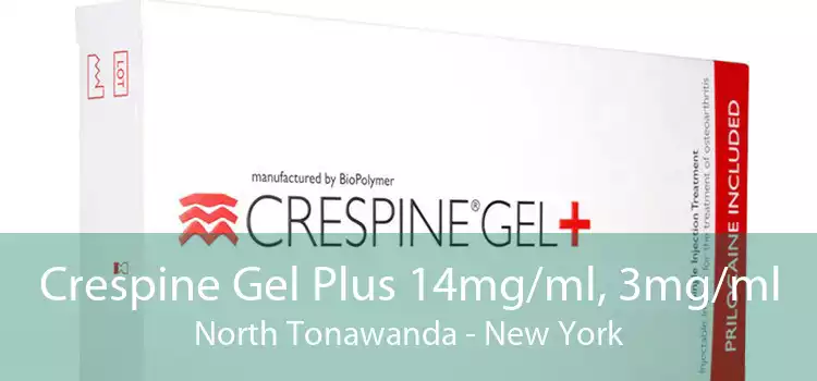 Crespine Gel Plus 14mg/ml, 3mg/ml North Tonawanda - New York