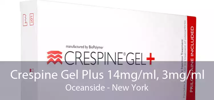 Crespine Gel Plus 14mg/ml, 3mg/ml Oceanside - New York