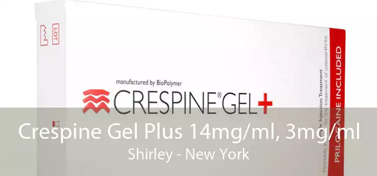 Crespine Gel Plus 14mg/ml, 3mg/ml Shirley - New York