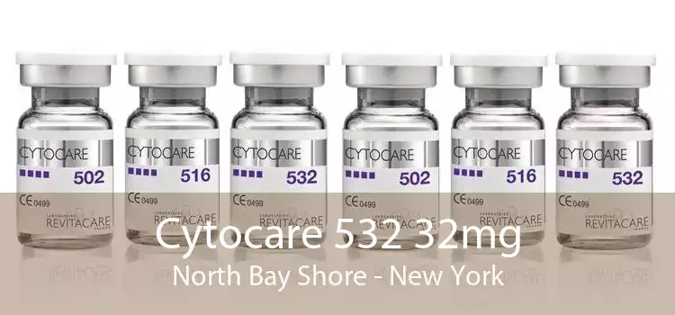 Cytocare 532 32mg North Bay Shore - New York