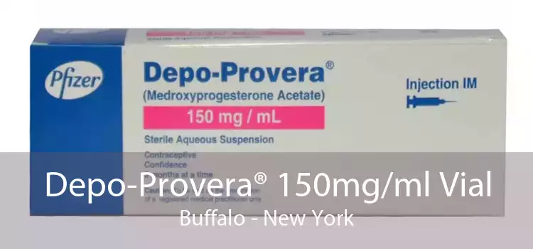 Depo-Provera® 150mg/ml Vial Buffalo - New York