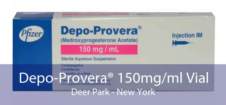 Depo-Provera® 150mg/ml Vial Deer Park - New York