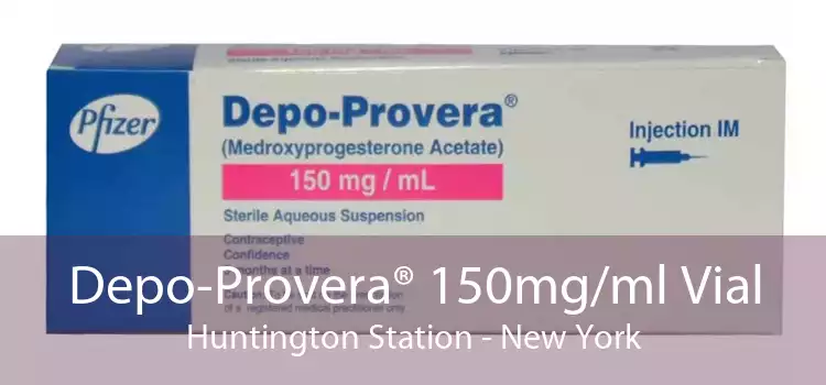Depo-Provera® 150mg/ml Vial Huntington Station - New York