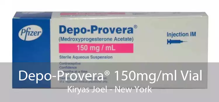 Depo-Provera® 150mg/ml Vial Kiryas Joel - New York
