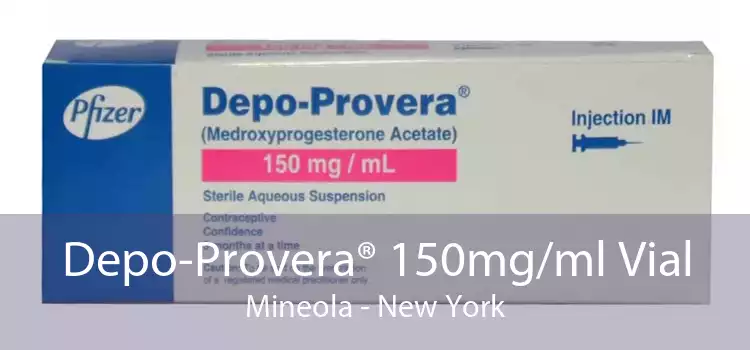 Depo-Provera® 150mg/ml Vial Mineola - New York