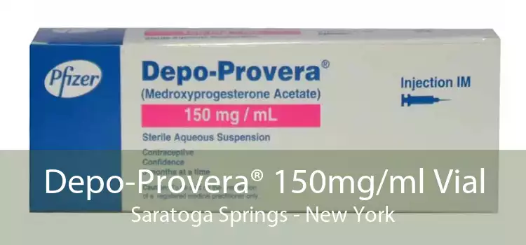Depo-Provera® 150mg/ml Vial Saratoga Springs - New York