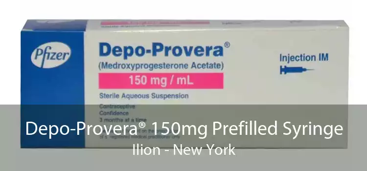 Depo-Provera® 150mg Prefilled Syringe Ilion - New York