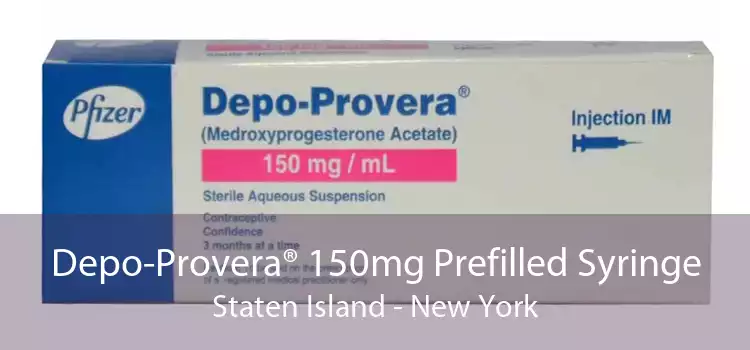 Depo-Provera® 150mg Prefilled Syringe Staten Island - New York