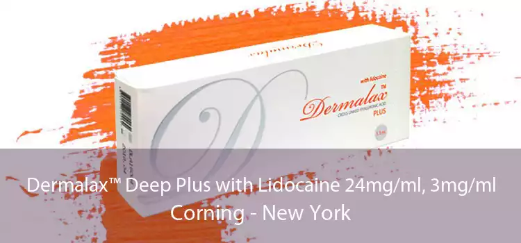 Dermalax™ Deep Plus with Lidocaine 24mg/ml, 3mg/ml Corning - New York