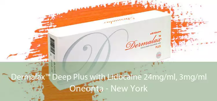 Dermalax™ Deep Plus with Lidocaine 24mg/ml, 3mg/ml Oneonta - New York