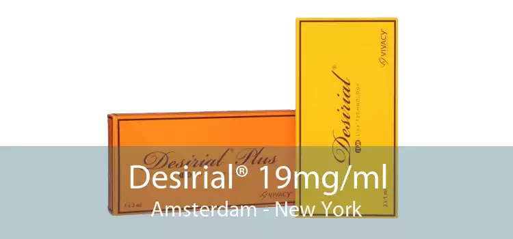 Desirial® 19mg/ml Amsterdam - New York