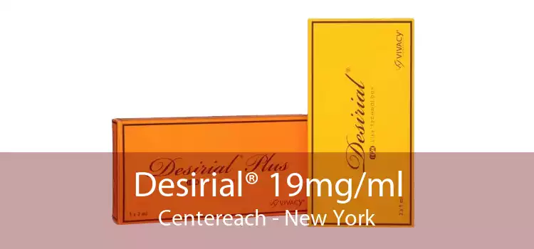 Desirial® 19mg/ml Centereach - New York