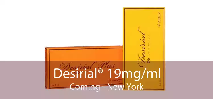 Desirial® 19mg/ml Corning - New York