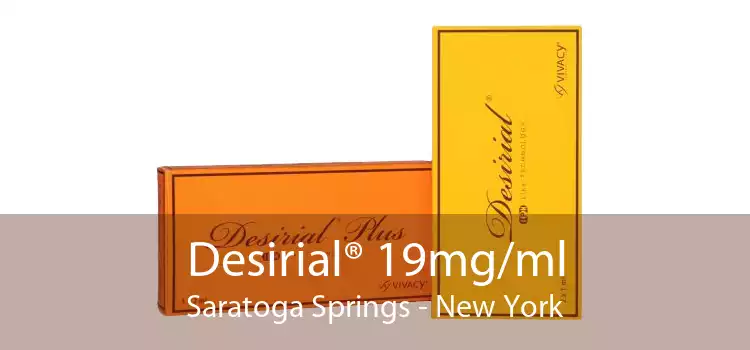 Desirial® 19mg/ml Saratoga Springs - New York