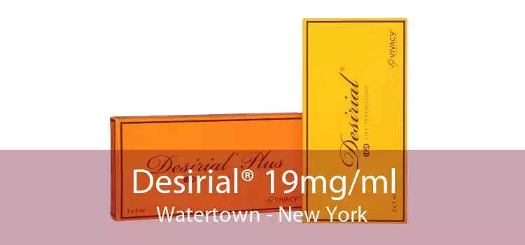 Desirial® 19mg/ml Watertown - New York