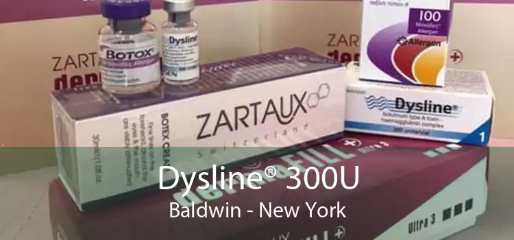 Dysline® 300U Baldwin - New York