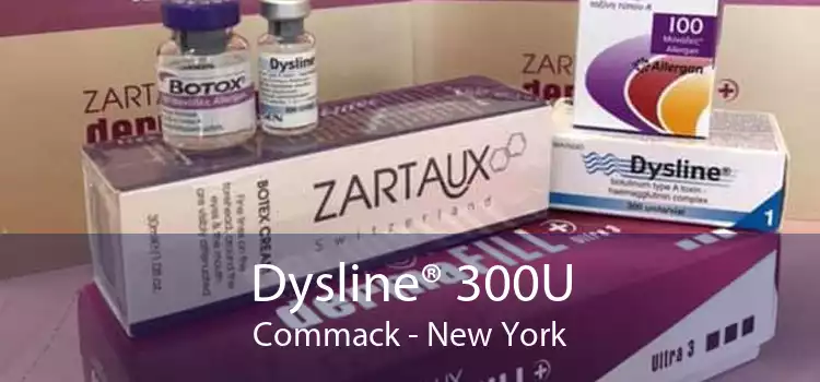 Dysline® 300U Commack - New York