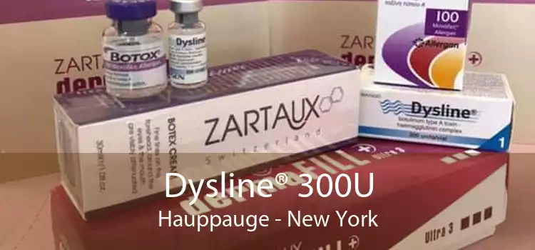 Dysline® 300U Hauppauge - New York