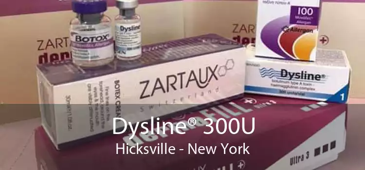 Dysline® 300U Hicksville - New York