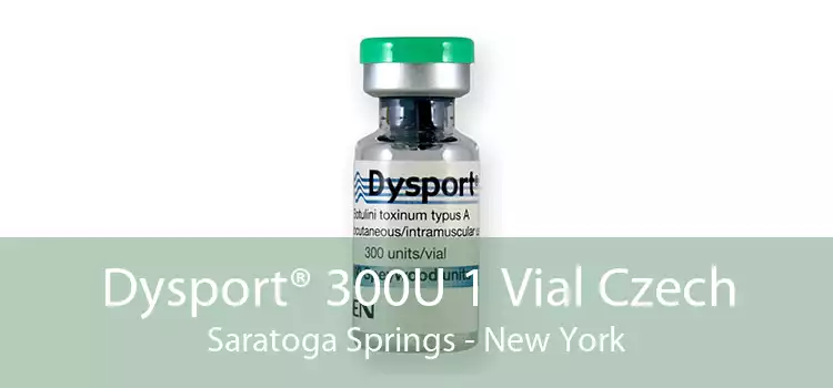 Dysport® 300U 1 Vial Czech Saratoga Springs - New York