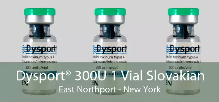 Dysport® 300U 1 Vial Slovakian East Northport - New York