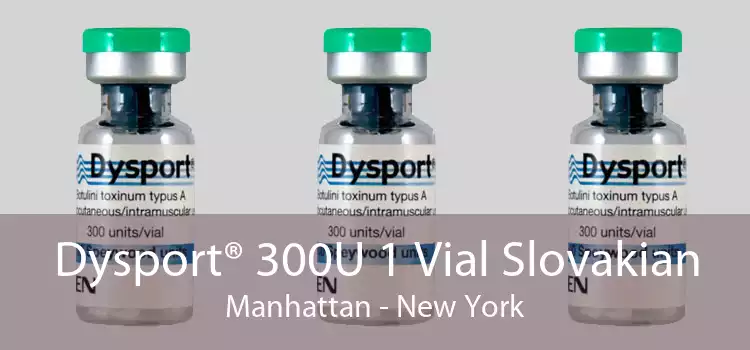 Dysport® 300U 1 Vial Slovakian Manhattan - New York