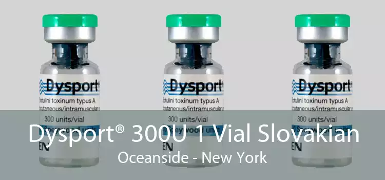 Dysport® 300U 1 Vial Slovakian Oceanside - New York