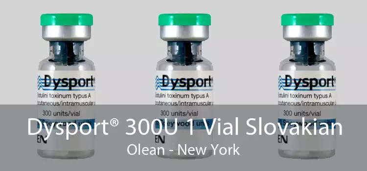 Dysport® 300U 1 Vial Slovakian Olean - New York