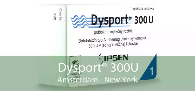 Dysport® 300U Amsterdam - New York