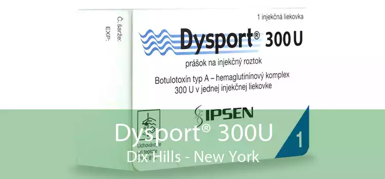 Dysport® 300U Dix Hills - New York
