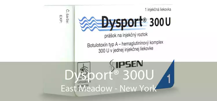 Dysport® 300U East Meadow - New York