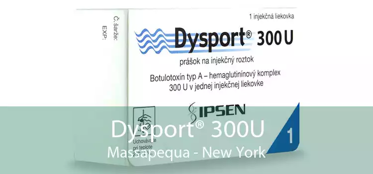 Dysport® 300U Massapequa - New York