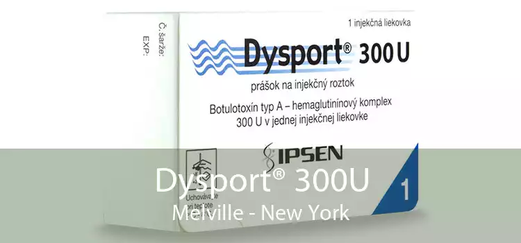 Dysport® 300U Melville - New York