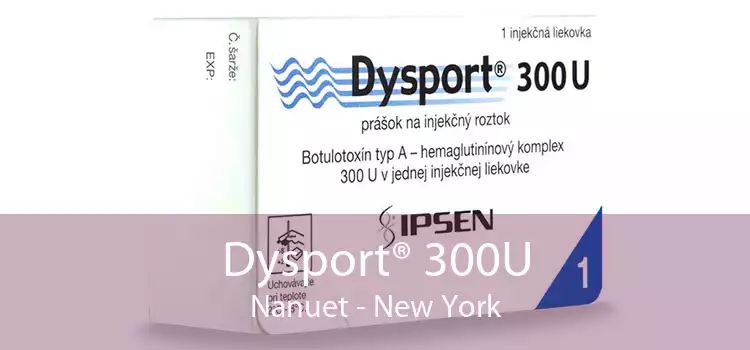 Dysport® 300U Nanuet - New York